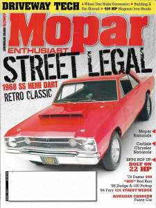 MOPAR ENTHUSIAST 2008 DEC - '68 SS HEMI DART RETRO CLASSIC, '74 DUSTER 440